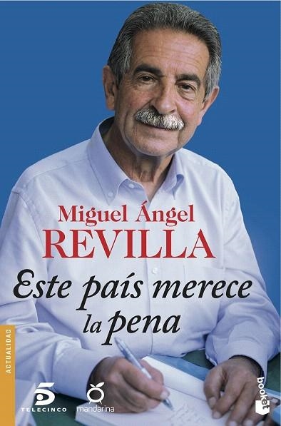 ESTE PAÍS MERECE LA PENA (BOLSILLO) | 9788467046762 | REVILLA, MIGUEL ÁNGEL | Llibreria La Gralla | Llibreria online de Granollers