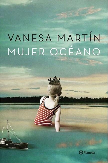 MUJER OCÉANO | 9788408151029 | MARTÍN, VANESA | Llibreria La Gralla | Librería online de Granollers
