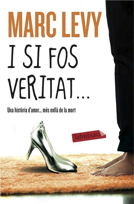 I SI FOS VERITAT...(BUTXACA) | 9788416334940 | LEVY, MARC | Llibreria La Gralla | Llibreria online de Granollers