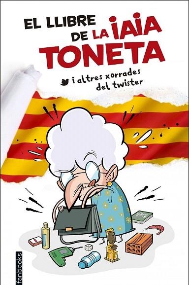 LLIBRE DE LA IAIA TONETA, EL | 9788416297757 | IAIA TONETA | Llibreria La Gralla | Llibreria online de Granollers