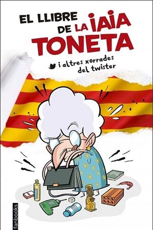 LLIBRE DE LA IAIA TONETA, EL | 9788416297757 | IAIA TONETA | Llibreria La Gralla | Llibreria online de Granollers