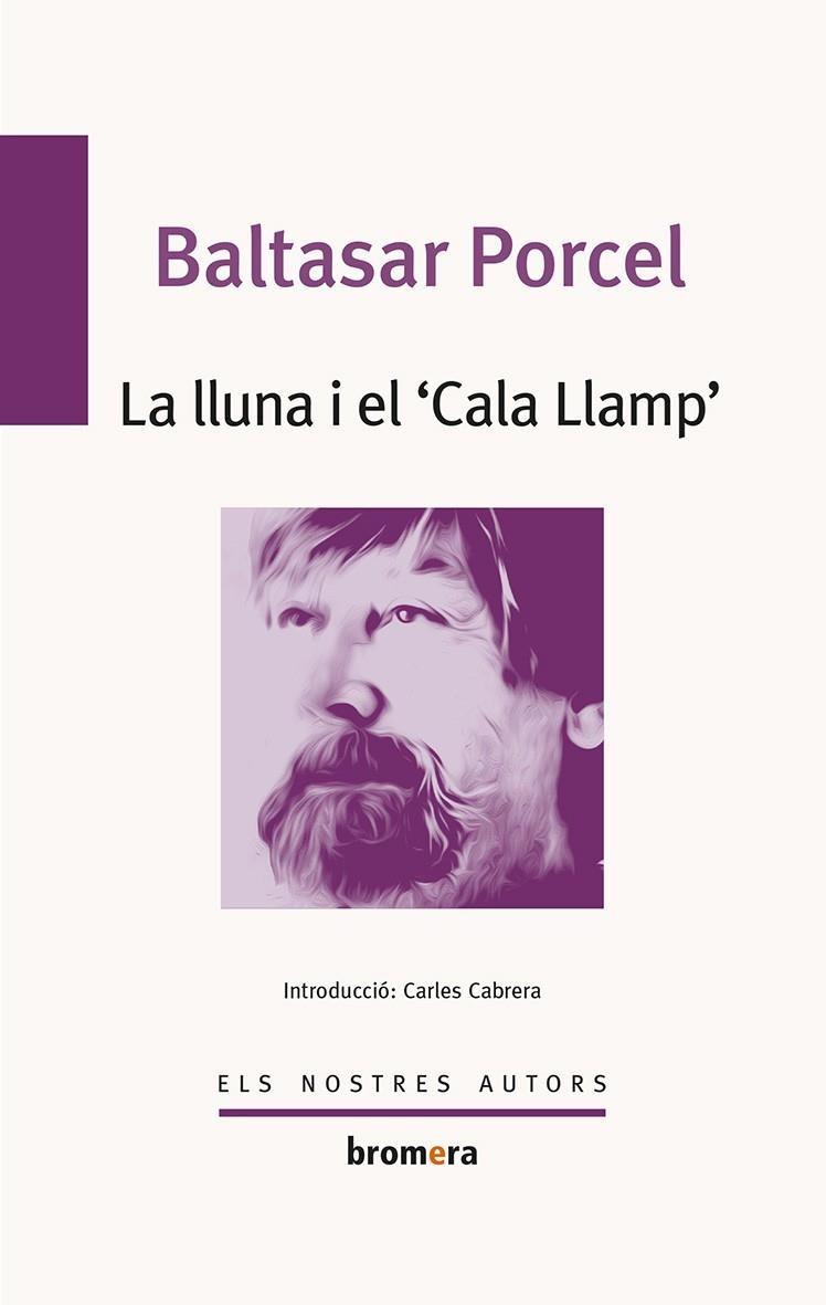 LLUNA I EL CALA LLAMP, LA | 9788490265949 | PORCEL, BALTASAR | Llibreria La Gralla | Llibreria online de Granollers
