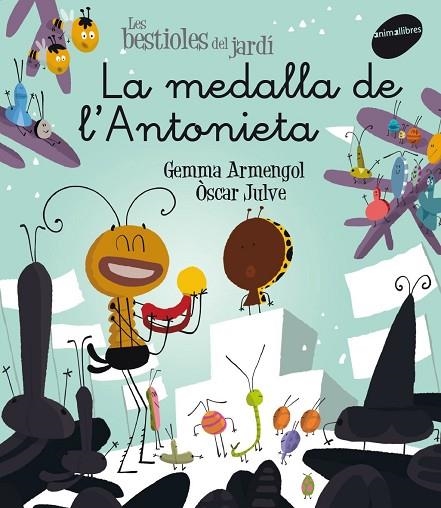 MEDALLA DE L'ANTONIETA, LA | 9788415975823 | ARMENGOL MORELL, GEMMA | Llibreria La Gralla | Llibreria online de Granollers