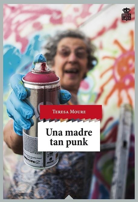 UNA MADRE TAN PUNK | 9788416537051 | MOURE, TERESA | Llibreria La Gralla | Librería online de Granollers