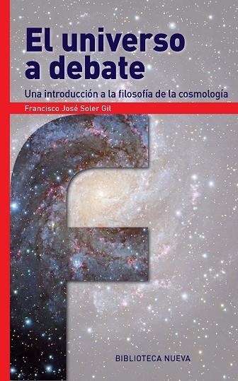 UNIVERSO A DEBATE, EL | 9788416647309 | SOLER, FRANCISCO JOSE | Llibreria La Gralla | Llibreria online de Granollers