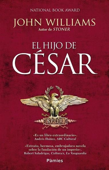 HIJO DE CESAR, EL | 9788416331543 | WILLIAMS, JOHN | Llibreria La Gralla | Llibreria online de Granollers
