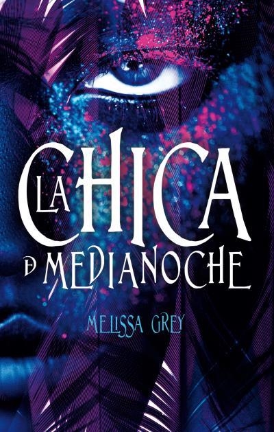 CHICA DE MEDIANOCHE, LA | 9788496886520 | GREY, MELISSA | Llibreria La Gralla | Llibreria online de Granollers