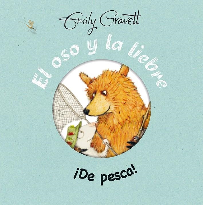 OSO Y LA LIEBRE, EL ¡DE PESCA! | 9788416117833 | GRAVETT, EMILY | Llibreria La Gralla | Llibreria online de Granollers