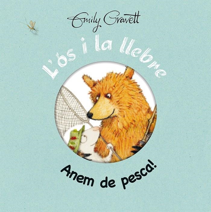 ÓS I LA LLEBRE. ANEM DE PESCA!, L' | 9788416117765 | GRAVETT, EMILY | Llibreria La Gralla | Librería online de Granollers