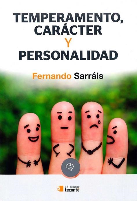 TEMPERAMENTO CARACTER Y PERSONALIDAD | 9788484693376 | SARRAIS, FERNANDO | Llibreria La Gralla | Llibreria online de Granollers
