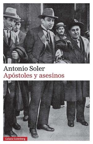 APOSTOLES Y ASESINOS | 9788416495825 | SOLER, ANTONIO | Llibreria La Gralla | Llibreria online de Granollers