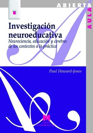 INVESTIGACIÓN NEUROEDUCATIVA | 9788471337962 | HOWARD-JONES, PAUL | Llibreria La Gralla | Llibreria online de Granollers