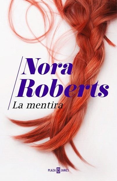 MENTIRA, LA | 9788401016721 | ROBERTS, NORA | Llibreria La Gralla | Llibreria online de Granollers