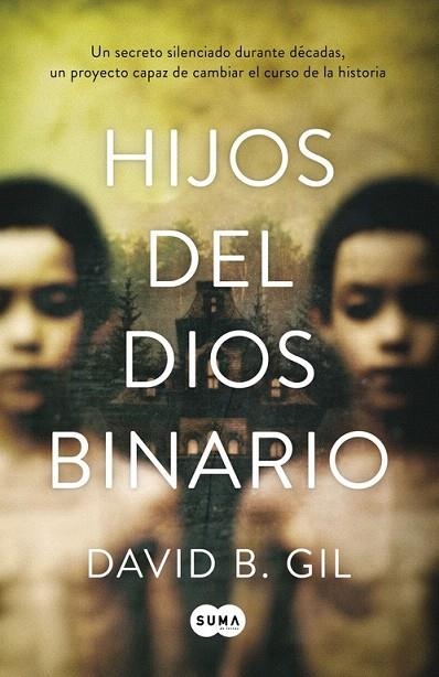HIJOS DEL DIOS BINARIO | 9788483658543 | GIL, DAVID B. | Llibreria La Gralla | Llibreria online de Granollers