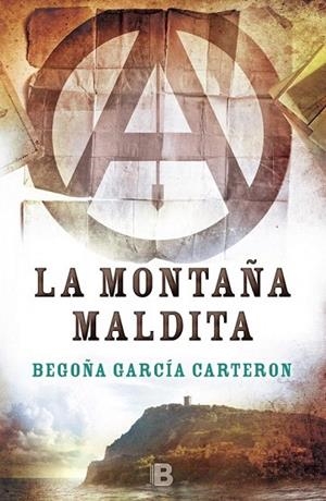 MONTAÑA MALDITA, LA | 9788466659130 | GARCÍA CARTERON, BEGOÑA | Llibreria La Gralla | Librería online de Granollers