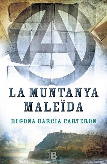 MUNTANYA MALEÏDA, LA | 9788466658096 | GARCÍA CARTERON, BEGOÑA | Llibreria La Gralla | Llibreria online de Granollers