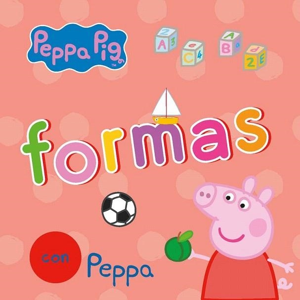 FORMAS CON PEPPA (PEPPA PIG. TODO CARTON) | 9788448845414 | VARIOS AUTORES | Llibreria La Gralla | Librería online de Granollers