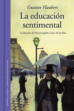 EDUCACION SENTIMENTAL, LA | 9788439731597 | FLAUBERT, GUSTAVE | Llibreria La Gralla | Llibreria online de Granollers