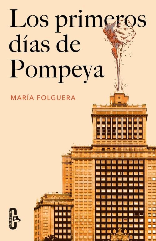 LOS PRIMEROS DIAS DE POMPEYA (CABALLO DE TROYA 2016, 2) | 9788415451679 | FOLGUERA, MARIA | Llibreria La Gralla | Librería online de Granollers
