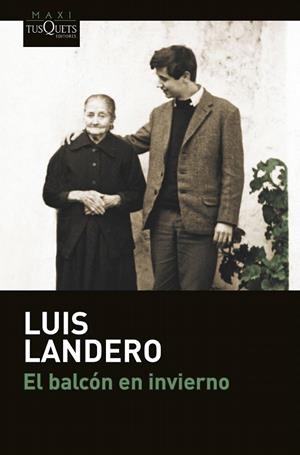 BALCÓN EN INVIERNO, EL (BOLSILLO) | 9788490662175 | LANDERO, LUIS | Llibreria La Gralla | Librería online de Granollers