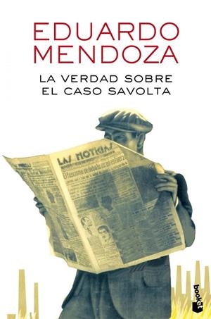 VERDAD SOBRE EL CASO SAVOLTA, LA (BOLSILLO) | 9788432225918 | MENDOZA, EDUARDO | Llibreria La Gralla | Llibreria online de Granollers