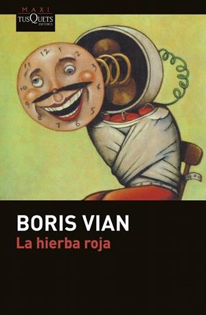 HIERBA ROJA, LA (BOLSILLO) | 9788490662229 | VIAN, BORIS  | Llibreria La Gralla | Librería online de Granollers
