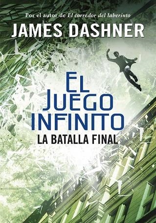 BATALLA FINAL, EL (EL JUEGO INFINITO 3) | 9788490435854 | DASHNER, JAMES | Llibreria La Gralla | Llibreria online de Granollers