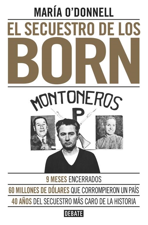 SECUESTRO DE LOS BORN, EL | 9788499926117 | O'DONNELL,MARA | Llibreria La Gralla | Llibreria online de Granollers