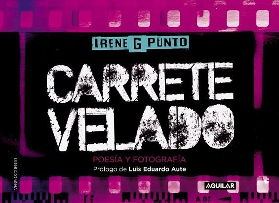 CARRETE VELADO | 9788403501836 | IRENE G PUNTO | Llibreria La Gralla | Librería online de Granollers