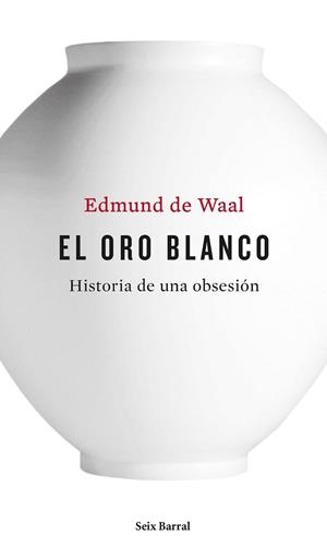 ORO BLANCO, EL | 9788432228926 | WAAL, EDMUND DE  | Llibreria La Gralla | Llibreria online de Granollers