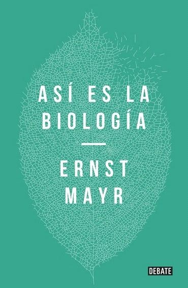 ASI ES LA BIOLOGIA | 9788499926001 | MAYR,ERNST | Llibreria La Gralla | Llibreria online de Granollers