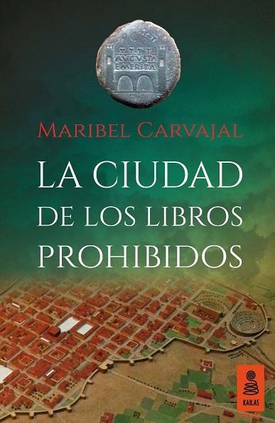 CIUDAD DE LOS LIBROS PROHIBIDOS, LA | 9788416023943 | CARVAJAL GRAZINA, MARIBEL | Llibreria La Gralla | Librería online de Granollers