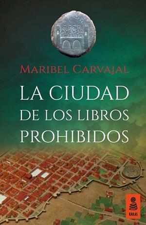 CIUDAD DE LOS LIBROS PROHIBIDOS, LA | 9788416023943 | CARVAJAL GRAZINA, MARIBEL | Llibreria La Gralla | Llibreria online de Granollers