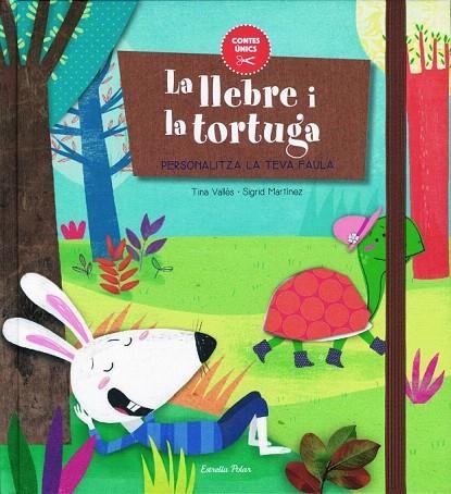 LLEBRE I LA TORTUGA, LA | 9788416519651 | VALLÈS, TINA / MARTÍNEZ, SIGRID | Llibreria La Gralla | Llibreria online de Granollers