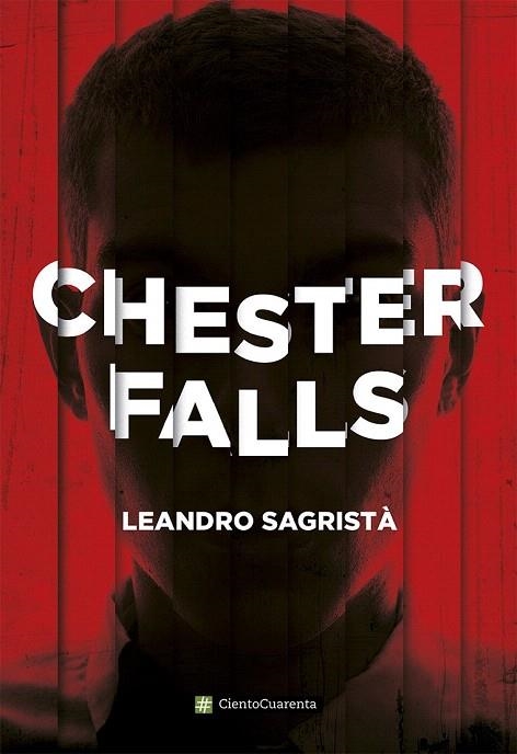 CHESTER FALLS | 9788494311345 | SAGRISTÀ GARCÍA, LEANDRO | Llibreria La Gralla | Llibreria online de Granollers