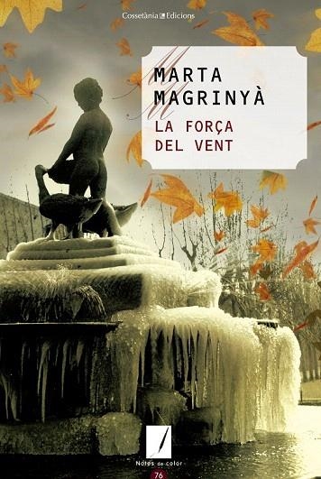 FORÇA DEL VENT, LA | 9788490344118 | MAGRINYÀ, MARTA | Llibreria La Gralla | Llibreria online de Granollers