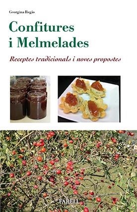 CONFITURES I MELMELADES | 9788492811786 | REGAS, GEORGINA | Llibreria La Gralla | Librería online de Granollers