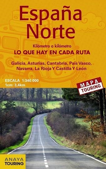 ESPAÑA NORTE MAPA 2016 | 9788499358642 | ANAYA TOURING | Llibreria La Gralla | Librería online de Granollers