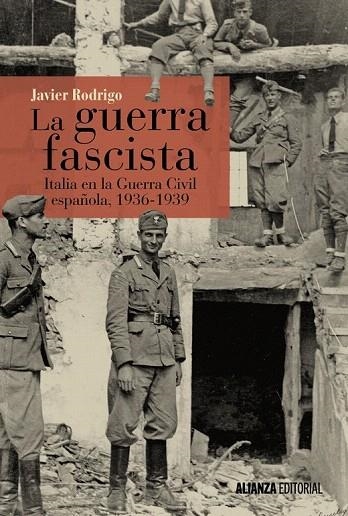 GUERRA FASCISTA, LA | 9788491042884 | RODRIGO, JAVIER | Llibreria La Gralla | Llibreria online de Granollers