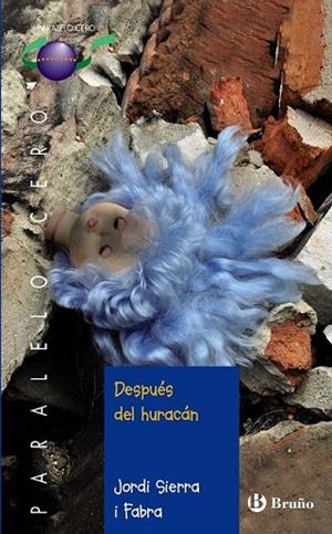 DESPUES DEL HURACAN | 9788469604809 | SIERRA I FABRA, JORDI | Llibreria La Gralla | Librería online de Granollers