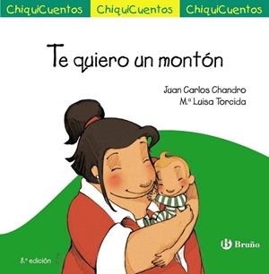 TE QUIERO UN MONTON | 9788469606001 | CHANDRO, JUAN CARLOS | Llibreria La Gralla | Librería online de Granollers