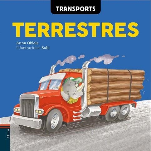 TRANSPORTS TERRESTRES | 9788447930593 | OBIOLS LLOPART, ANNA | Llibreria La Gralla | Llibreria online de Granollers