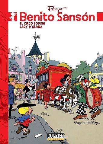 BENITO SANSON. EL CIRCO BODONI / LADY D'OLFINA | 9788416436385 | PEYO | Llibreria La Gralla | Librería online de Granollers
