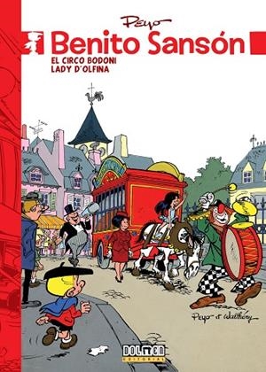 BENITO SANSON. EL CIRCO BODONI / LADY D'OLFINA | 9788416436385 | PEYO | Llibreria La Gralla | Llibreria online de Granollers