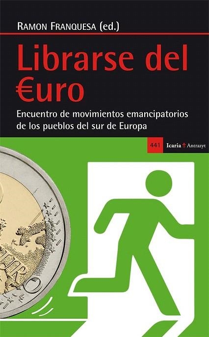 LIBRARSE DEL EURO | 9788498887099 | FRANQUESA ARTÉS, RAMON | Llibreria La Gralla | Llibreria online de Granollers
