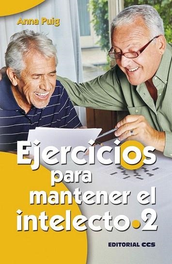 EJERCICIOS PARA MANTENER EL INTELECTO 2 | 9788490233351 | PUIG ALEMAN, ANNA | Llibreria La Gralla | Librería online de Granollers