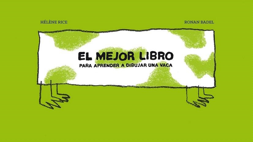 MEJOR LIBRO PARA APRENDER A DIBUJAR UNA VACA, EL | 9788415208822 | RICE, HÉLÈNE | Llibreria La Gralla | Llibreria online de Granollers