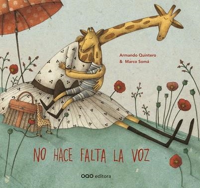 NO HACE FALTA LA VOZ | 9788498714708 | QUINTERO, ARMANDO | Llibreria La Gralla | Librería online de Granollers