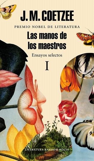 MANOS DE LOS MAESTROS, LA  ENSAYOS SELECTOS I | 9788439731450 | COETZEE, J.M. | Llibreria La Gralla | Llibreria online de Granollers