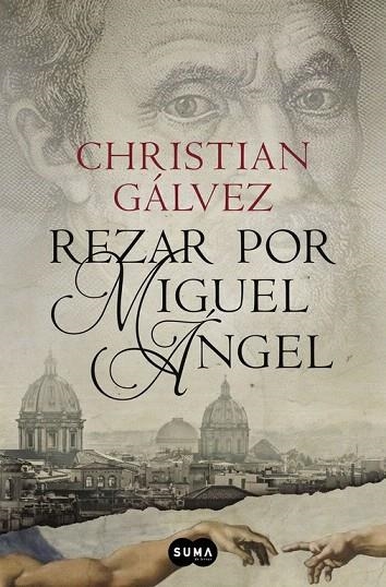 REZAR POR MIGUEL ANGEL CRONICAS DEL RENACIMIENTO 2 | 9788483657812 | GALVEZ, CHRISTIAN | Llibreria La Gralla | Librería online de Granollers